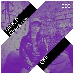 DISK_D Character 003: Qki: