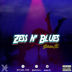 Zess n' Blues (ZnB) Mixtape