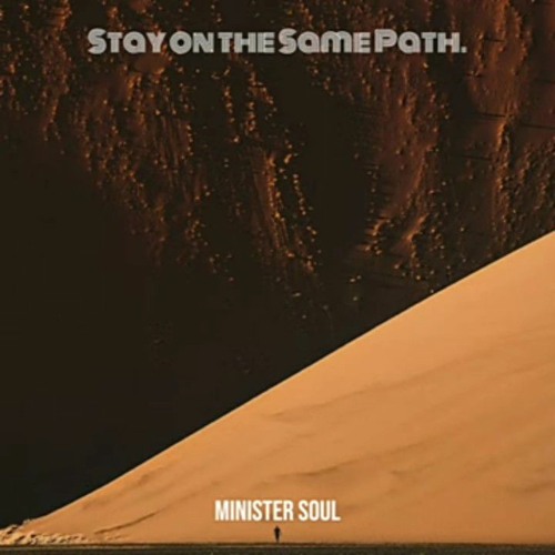 Minister Soul - Time has come