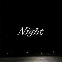 Night (Prod. Crxdic)