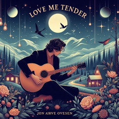 Jon Arve - Love Me Tender (Acoustic)