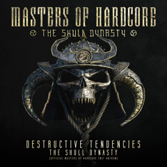 Skull Dynasty (Official Masters Of Hardcore 2017 Anthem Radio Edit)