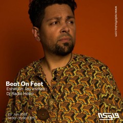 Beat on Feet: Eshkoun Jay Invites dj radio hobo
