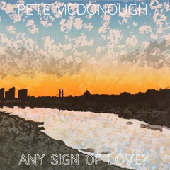 Any Sign of Love?