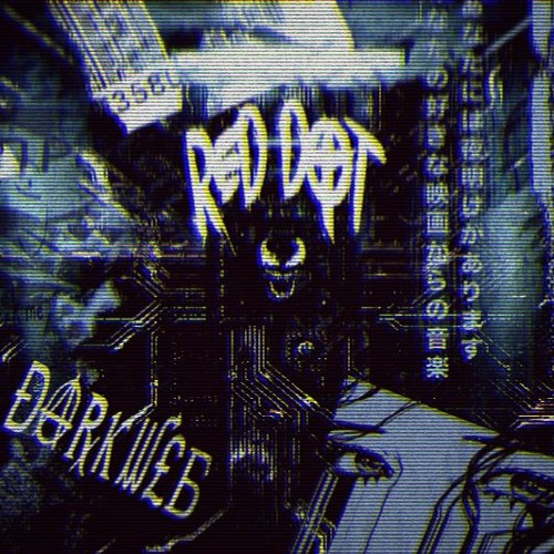 DarkWeb (Prod. Red Dot)