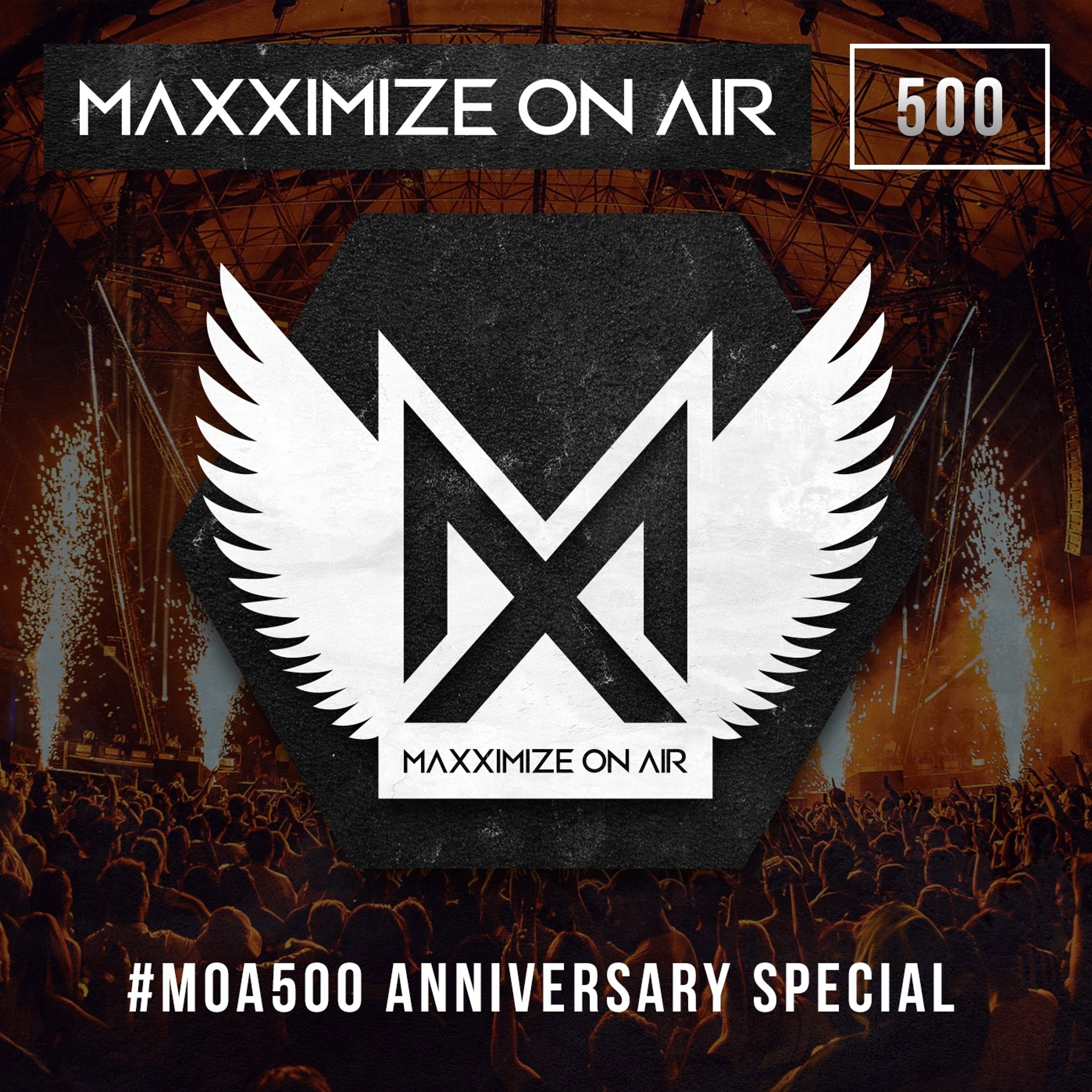 Blasterjaxx present - Maxximize On Air 500