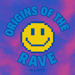 Origins of the RAVE #4 (Classic Trance)