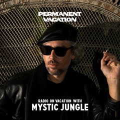 Radio On Vacation with Mystic Jungle
