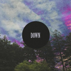 Down (prod. Wetgropes)