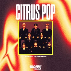ATEEZ Type Beat – "Citrus Pop" 🍋 | Summer Kpop Type Beat