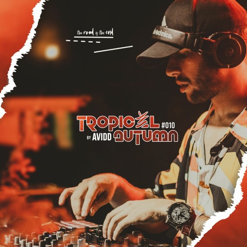 Avidd - Tropical Fall #010 [FREE DOWNLOAD]