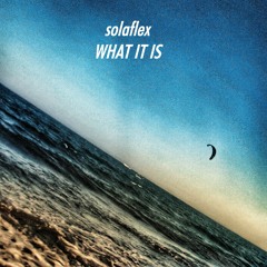 Solaflex - What It Is