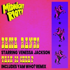 Bazza Ranks feat Venessa Jackson  Talk Is Cheap - Yam Who? Disco Mix (teaser)