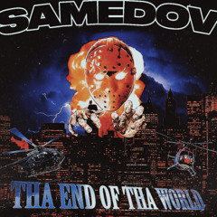 THA END OF THA WORLD - SIDE ESPECIAL TRACKS