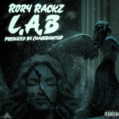 Rory Rackz - L.A.B Lifes A Bitch