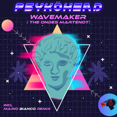 Wavemaker (Mario Bianco Remix)