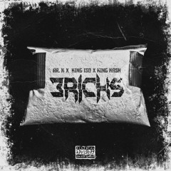 Bricks (feat. King Iso & King Kash){prod. Thxmpsn}