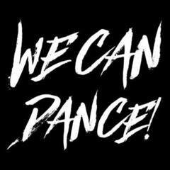 We can Dance