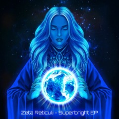 Samples of the Superbright EP by Zeta Reticuli