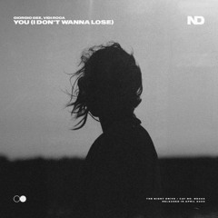 Giorgio Gee & vidi roca - You (I Don’t Wanna Lose)