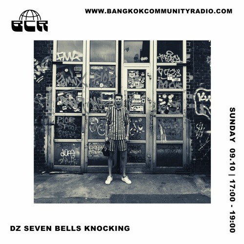 Seven Bells Knocking w/ DZ - 9th October 2022