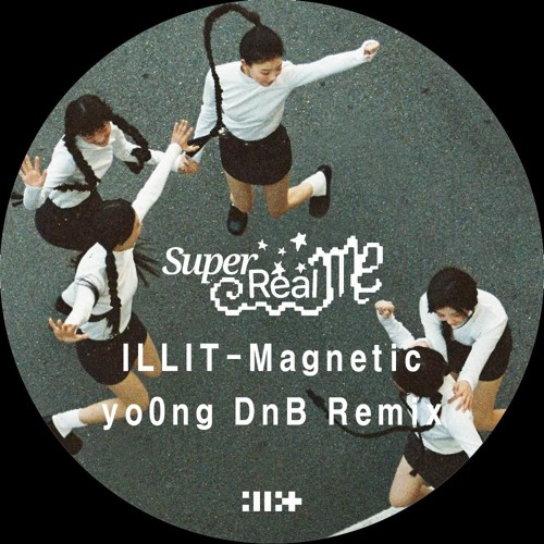 ILLIT-Magnetic (yo0ng DnB Remix) [Free download]