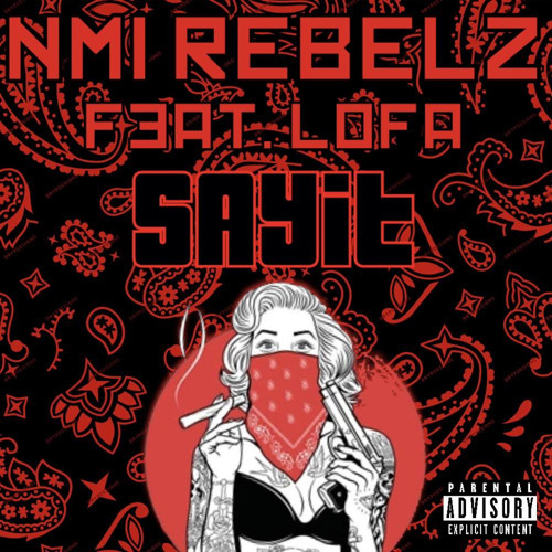 Sayit (Feat.) LOFA