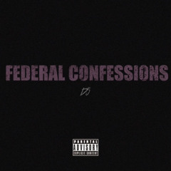 D5 - Federal Confessions