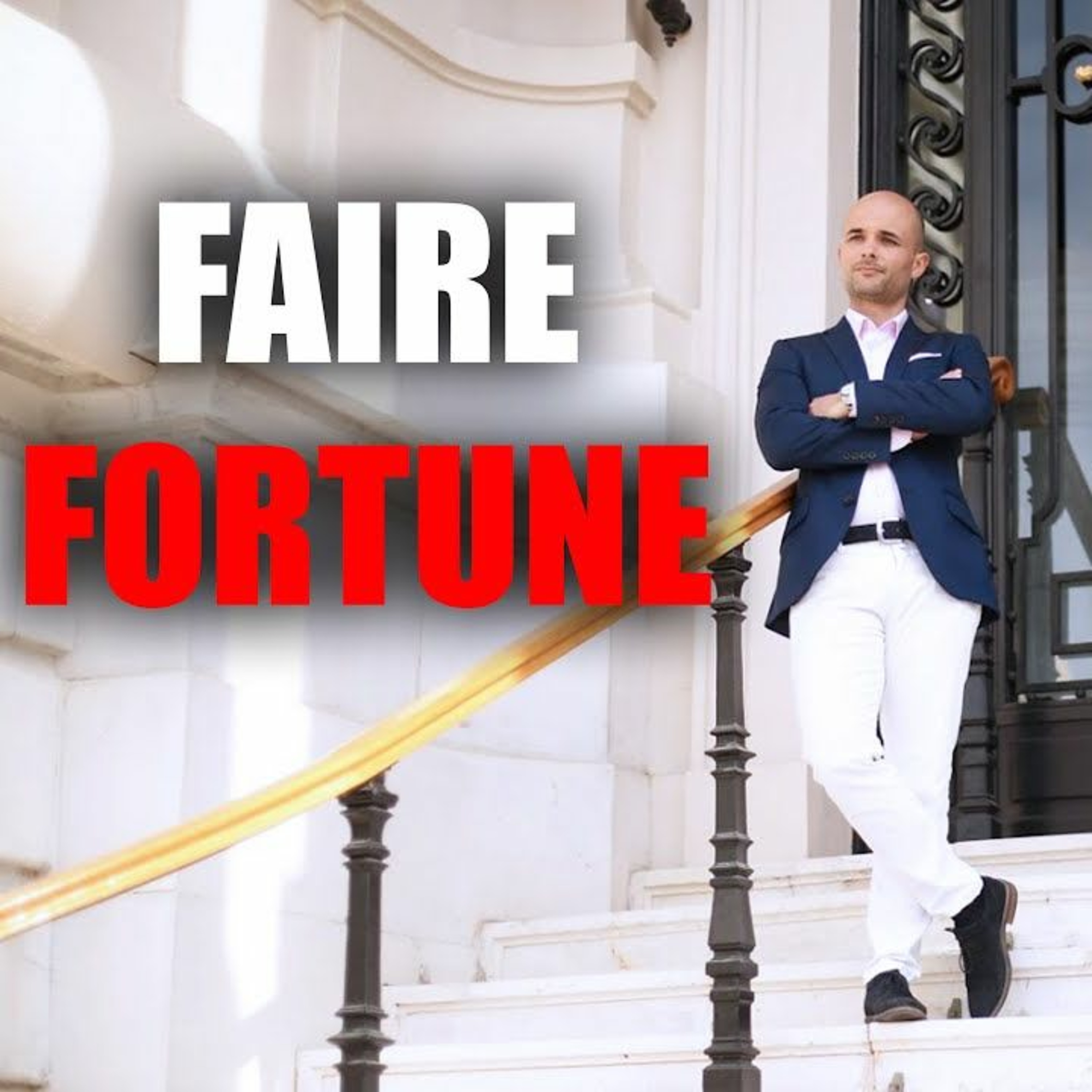 Comment faire fortune