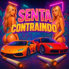 SENTA CONTRAINDO - MC K.K, MC ERIKAH, DJ GONZAGA 011
