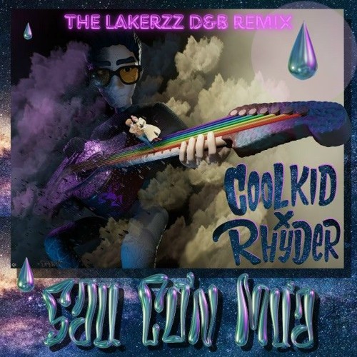 Cool Kid x Rhyder - Sau Cơn Mưa (The Lakerzz DNB Remix)