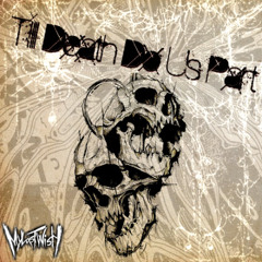 Till Death Do Us Part