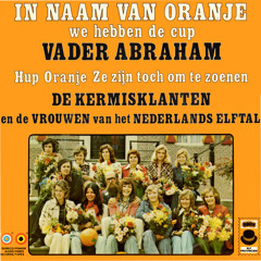 In Naam Van Oranje We Hebben De Cup
