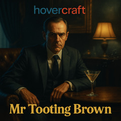 Mr Tooting Brown