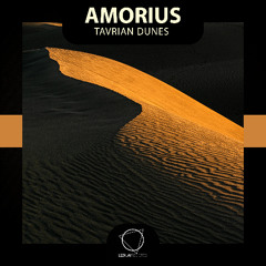 Amorius - Tavrian Dunes [Premiere]