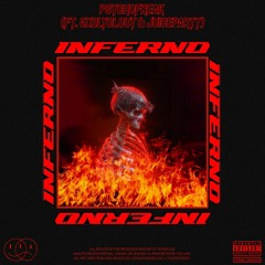 Inferno ft Juiceparty & Godlyclout (prod. Gweilo)