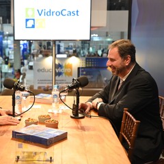 VidroCast #21 | Lisec, apoiadora do 16º Simpovidro