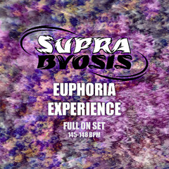 SupraByosis - Euphoria Experience (145-148 BPM)