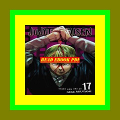 [DOWNLOAD]  PDF Jujutsu Kaisen  Vol. 17 Perfect Preparation [R.A.R]