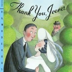 ^Read^ Thank You, Jeeves by P.G. Wodehouse