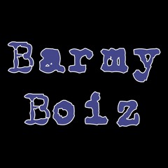 Barmy Boiz (Instrumental)