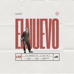 El Nuevo (Original Mix)