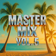 Master Mix Vol. 5