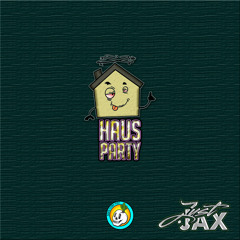 Just.Jax - Haus Party (Original Mix)