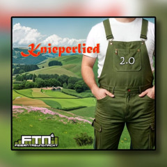 Knieperlied 2.0 - FTN (TEKK)