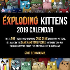 View KINDLE PDF EBOOK EPUB Exploding Kittens 2019 Wall Calendar by  Exploding Kittens