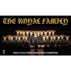 THE ROYAL FAMILY | 1ST PLACE AT WDCC FINALS