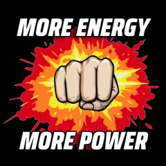 More Energy More Power Mix