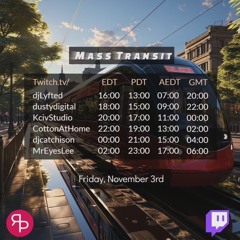 Mass Transit - Mr EyesLee set - November 3, 2023