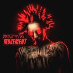 Marshmello X HOL! - Movement
